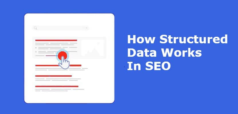 How Structured Data Works In SEO