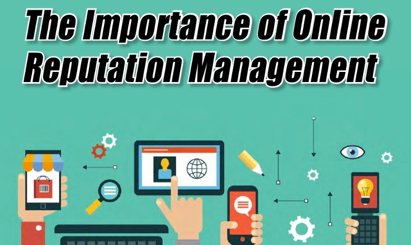 Importance Of Online Reputation Management 
